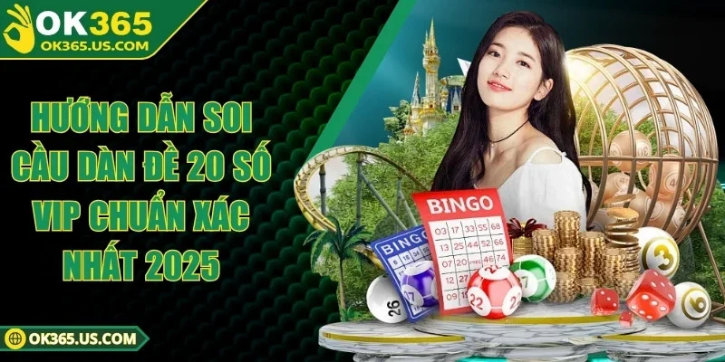 Dàn Đề 20 Số Vip