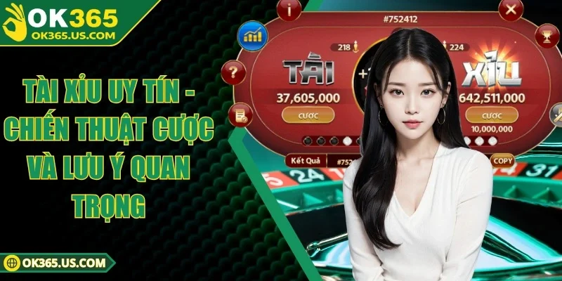 Tài Xỉu Uy Tín